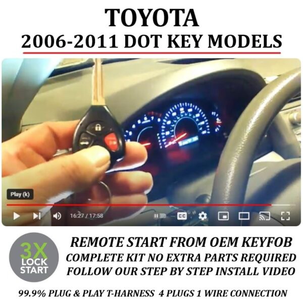 toyota dot key 2006,2007,2008,2009,2010,2011 plug play remote start kit